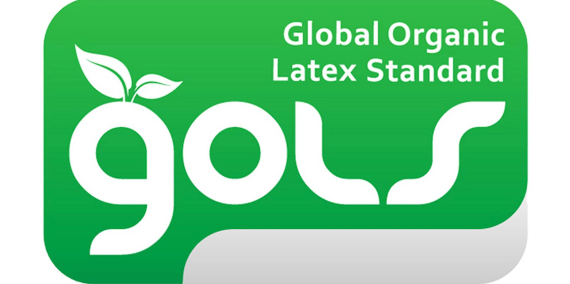 Global Organic Latex Standard is a certification you can trust.  You know it is non toxic and healthy when you have this certification.